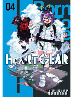 cover image of Heart Gear, Volume 4